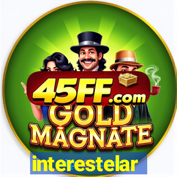 interestelar completo dublado hd